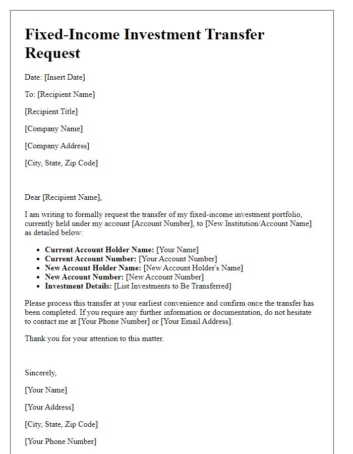 Letter template of fixed-income investment transfer request.