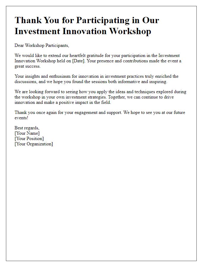 Letter template of thank you message for investment innovation workshop participants