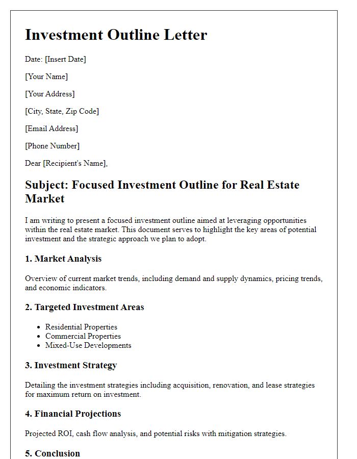 Letter template of focused investment outline for real estate market.