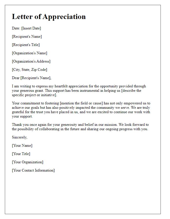 Letter template of appreciation for the opportunity through your grant