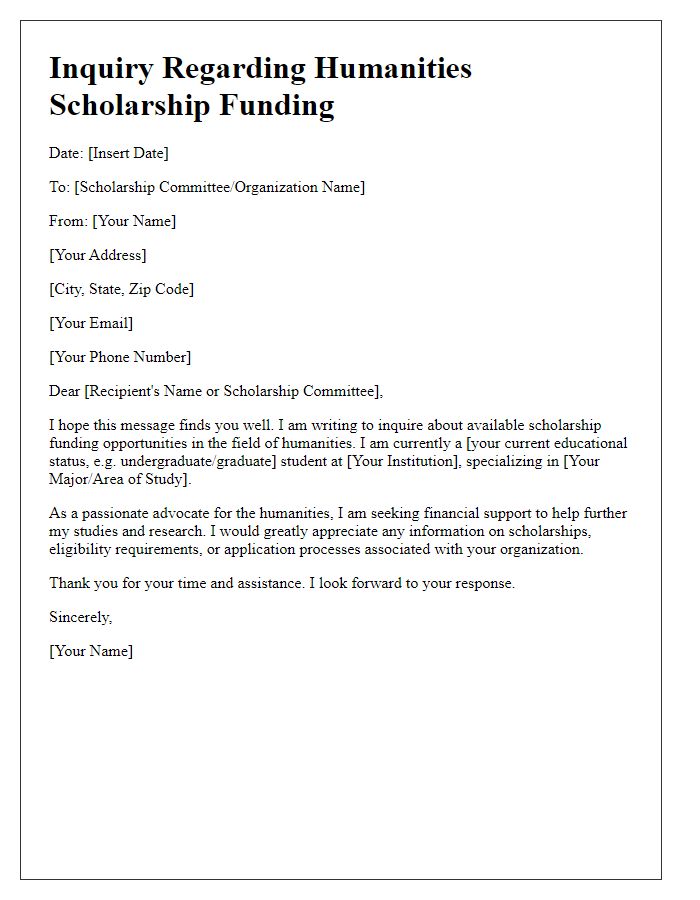 Letter template of inquiry for humanities scholarship funding