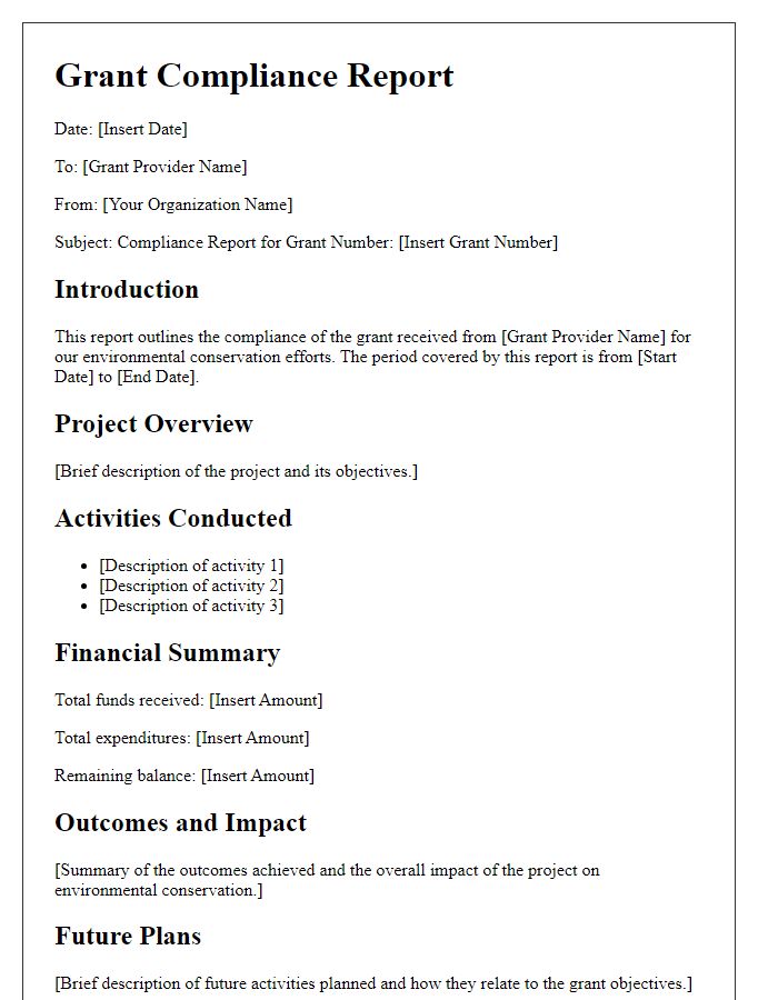 Letter template of grant compliance report for environmental conservation efforts