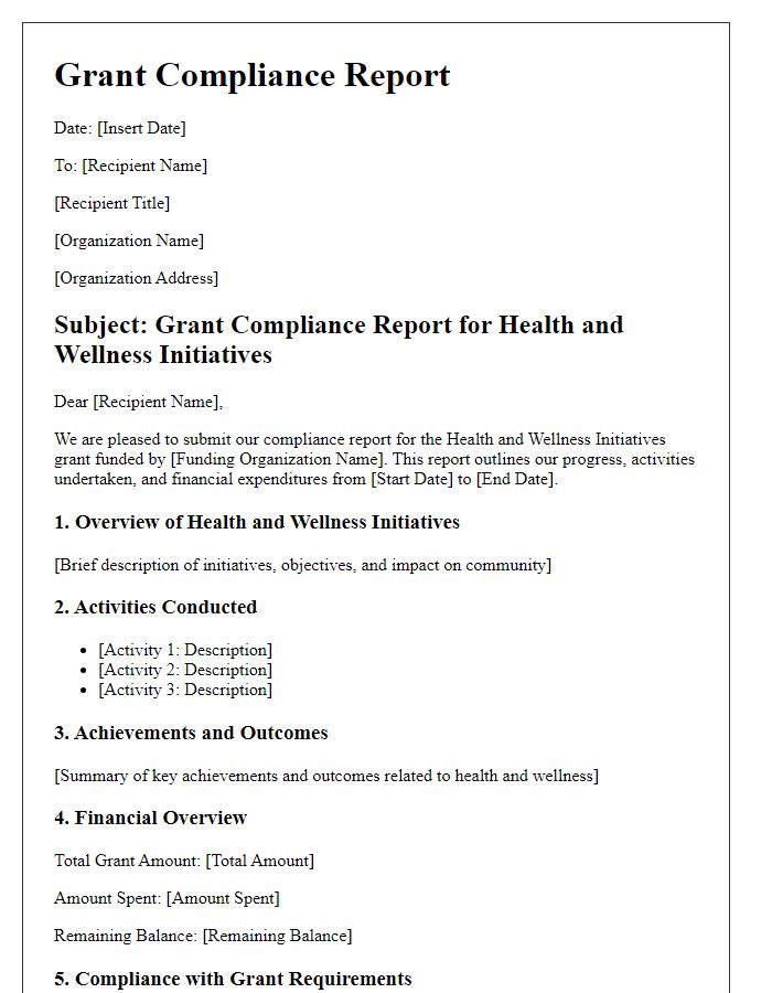 Letter template of grant compliance report for health and wellness initiatives