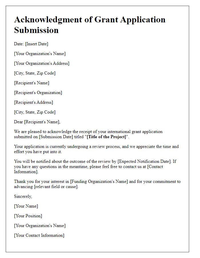 Letter template of acknowledgement of international grant application submission