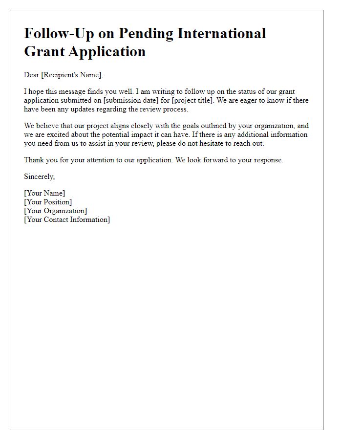 Letter template of follow-up for pending international grant application