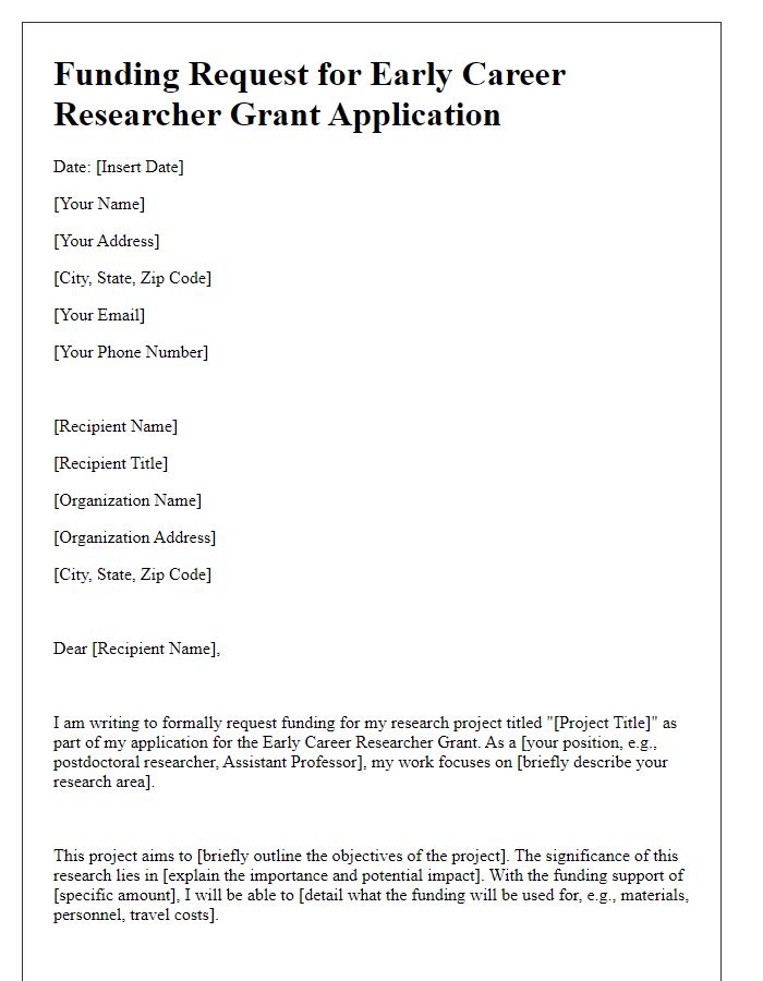 Letter template of funding request for early career researcher grant application.