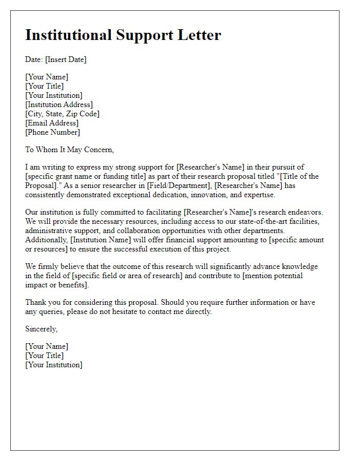 Letter template of institutional support for senior researcher grant proposal