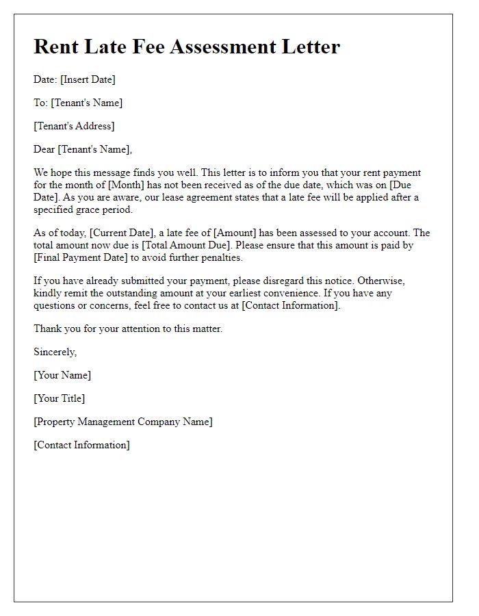 Letter template of rent late fee assessment letter.