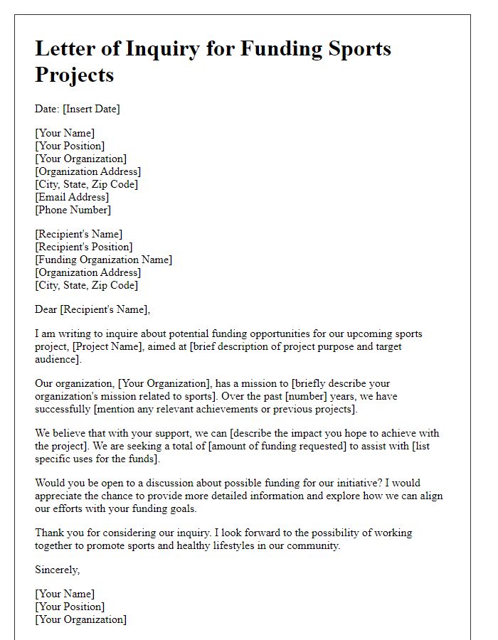 Letter template of inquiry for funding sports projects