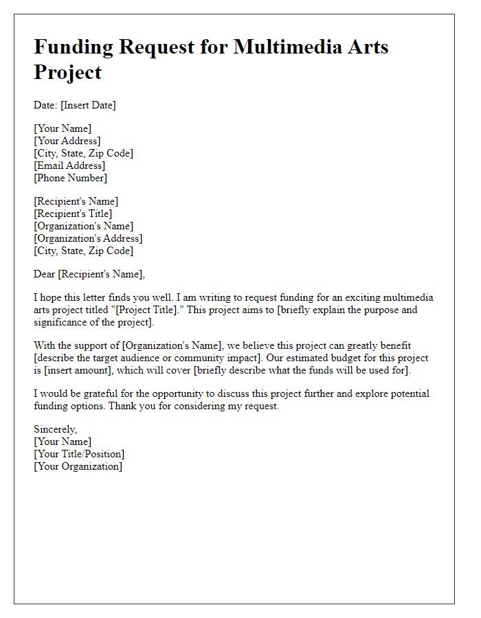 Letter template of request for multimedia arts project funding.