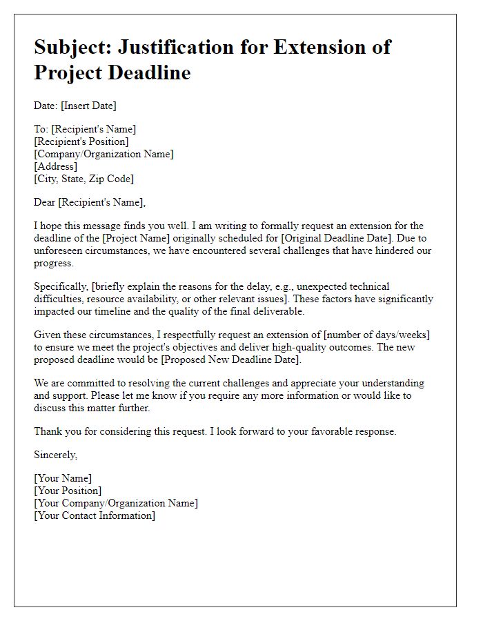 Letter template of justification for extending project deadline.