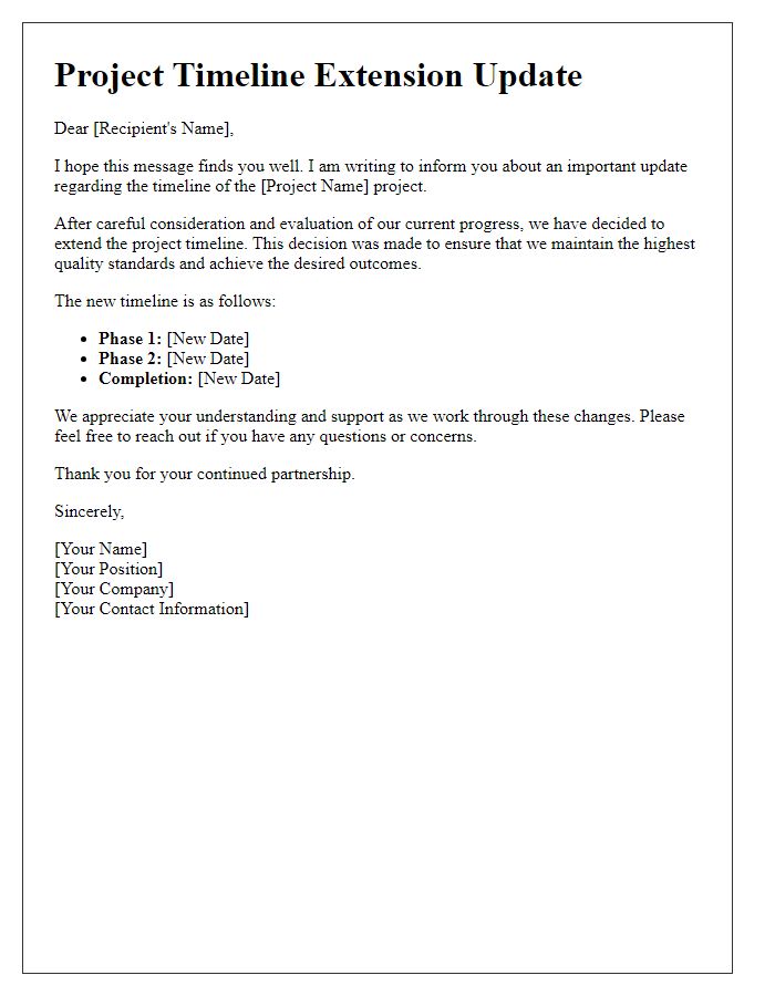 Letter template of update regarding project timeline extension.