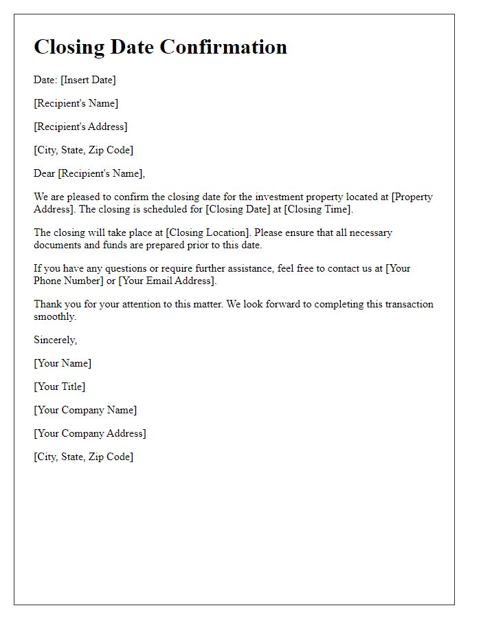 Letter template of closing date confirmation for investment properties.