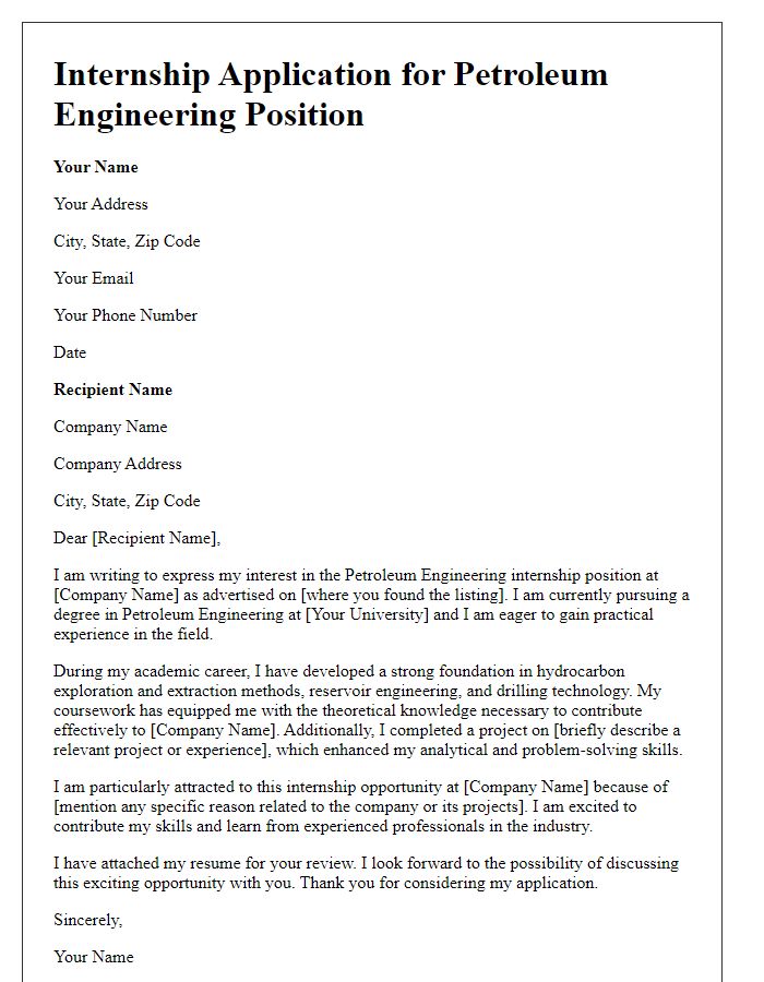 Letter template of engineering internship application for petroleum engineering experiences