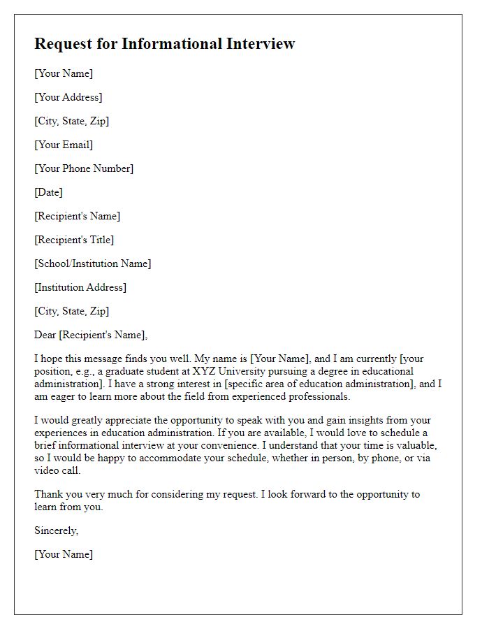 Letter template of request for informational interview in education administration