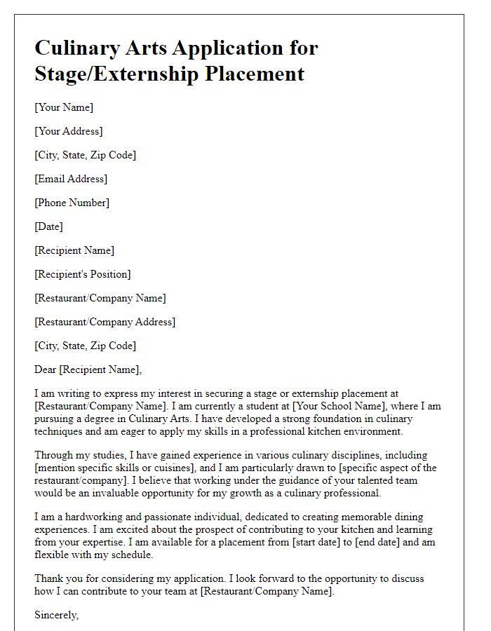 Letter template of culinary arts application for stage or externship placements.