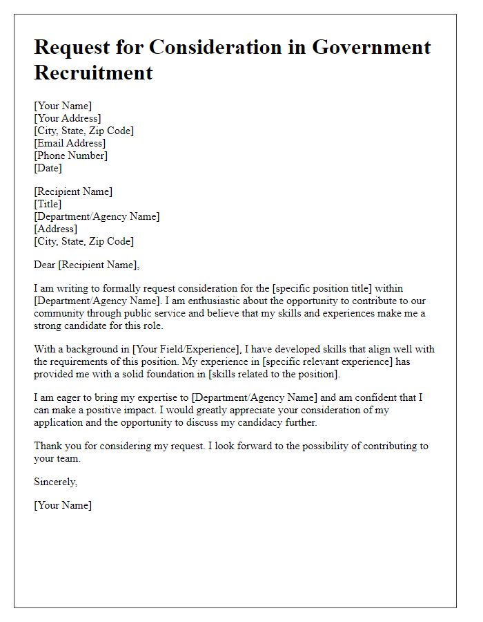 Letter template of request for consideration in government recruitment