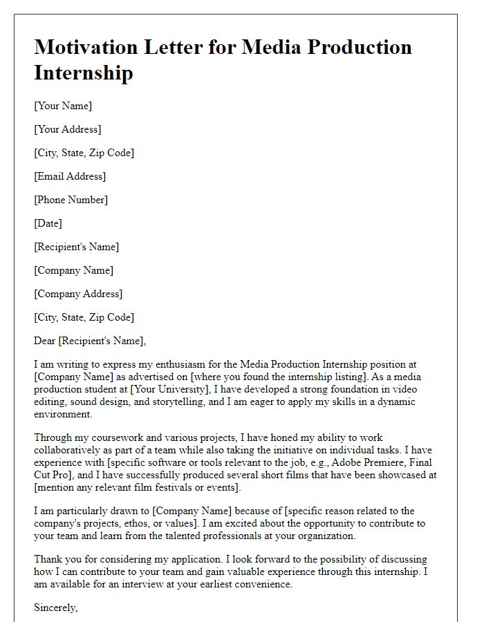 Letter template of motivation for media production internship