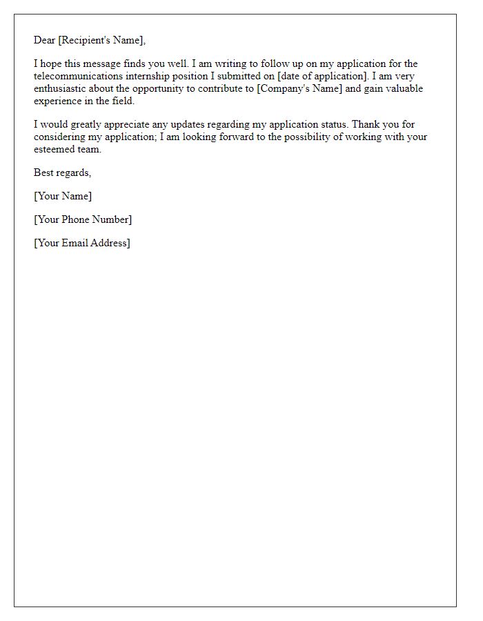 Letter template of follow-up on telecommunications internship application