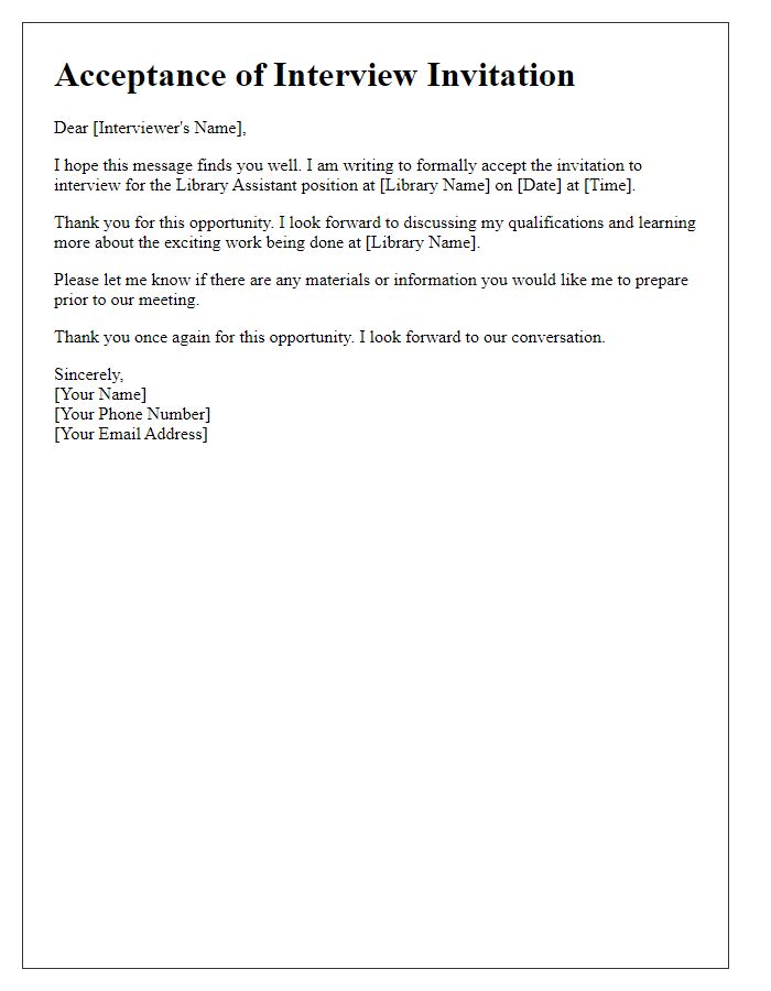 Letter template of acceptance for library assistant interview