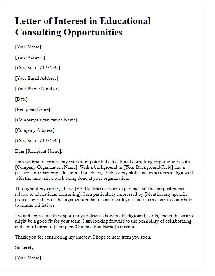 Letter template of interest in educational consulting opportunities