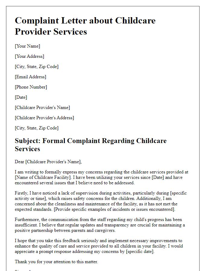 Letter template of complaint about childcare provider services