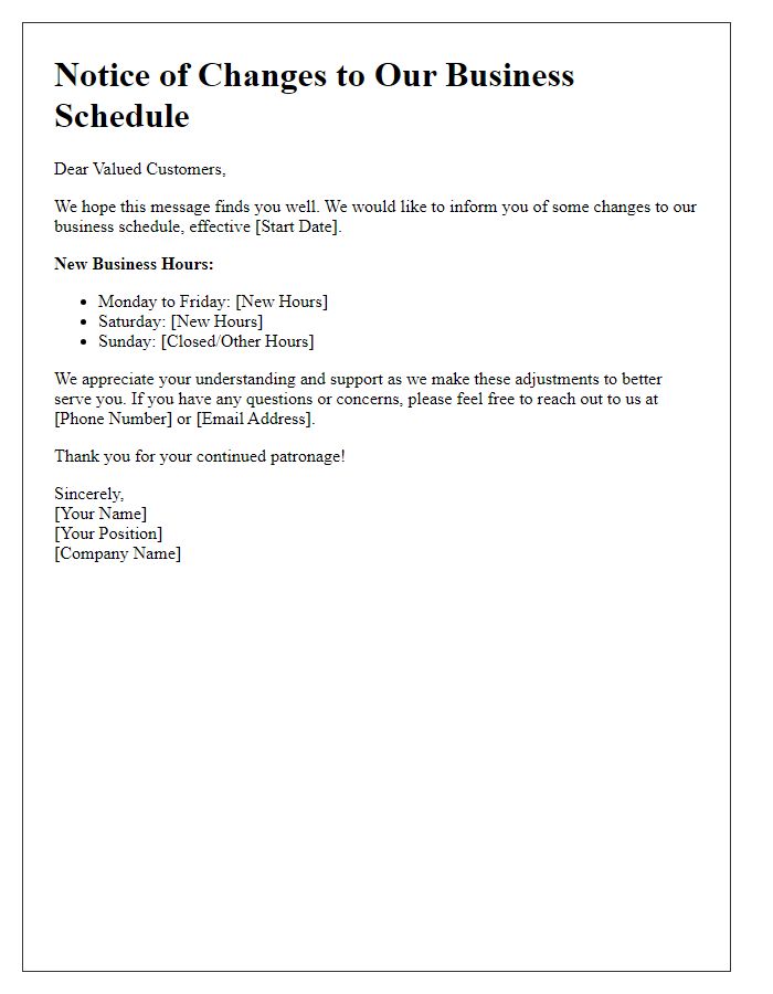 Letter template of changes to our business schedule