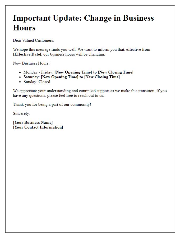 Letter template of shift in our business hours