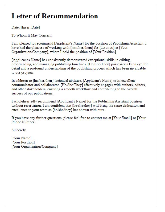 Letter template of recommendation for a publishing assistant applicant