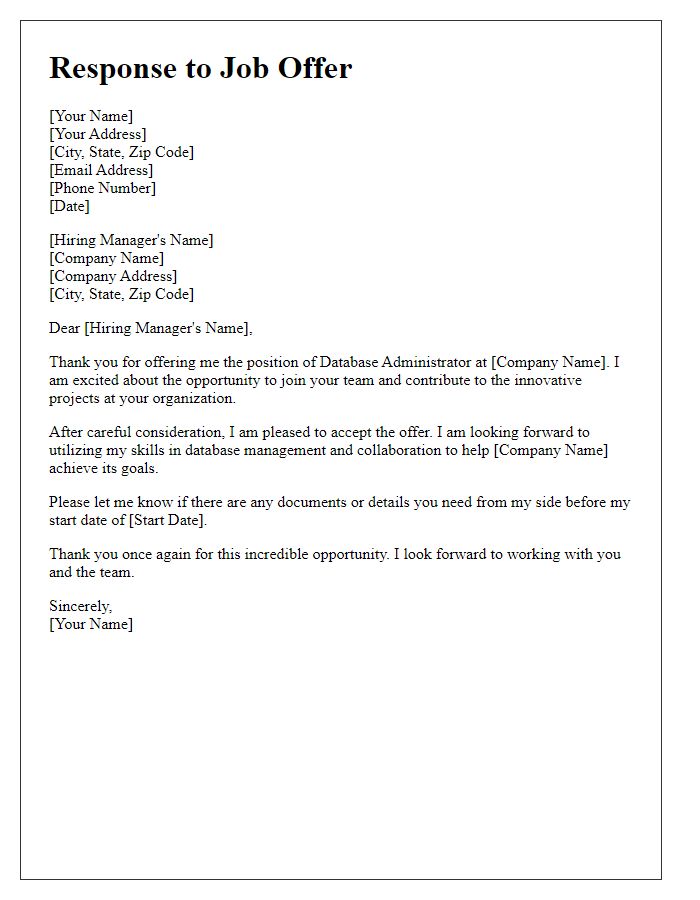 Letter template of response to database administrator job offer