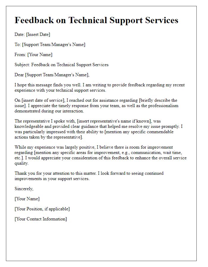 Letter template of feedback on technical support services.