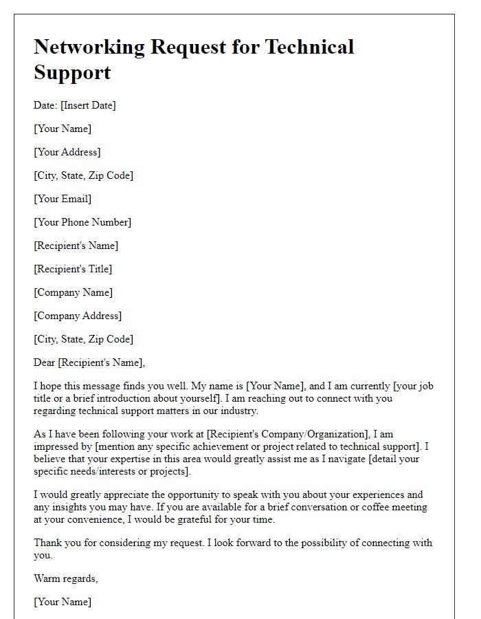 Letter template of networking request for technical support professionals.