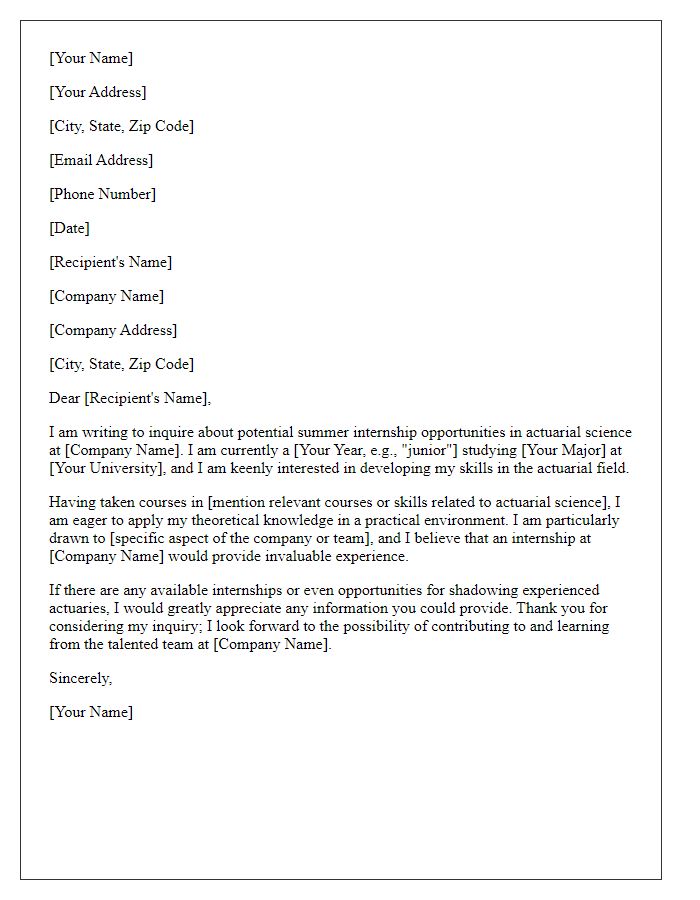 Letter template of inquiry for a summer internship in actuarial science.