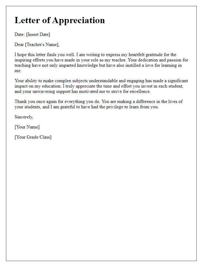 Letter template of appreciation for a teacher's inspiring efforts