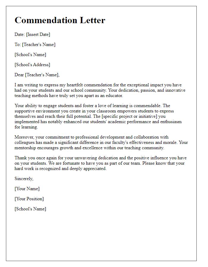 Letter template of commendation for a teacher's exceptional impact