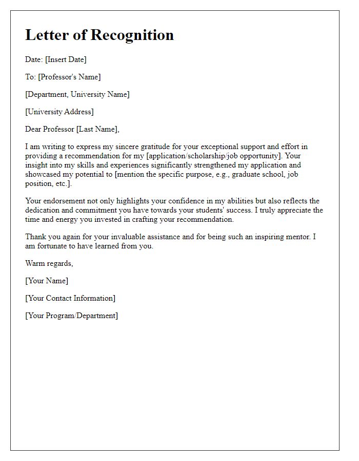 Letter template of recognition for a professor's recommendation effort