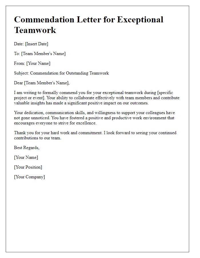 Letter template of commendation for exceptional teamwork.