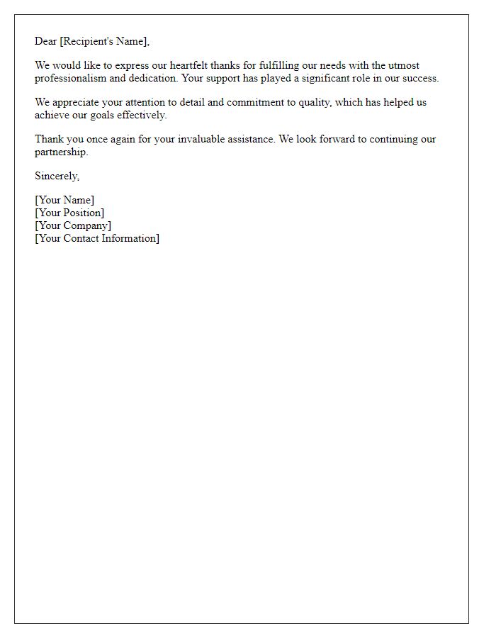 Letter template of thanks for fulfilling our needs.