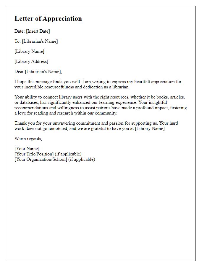 Letter template of appreciation for a librarians resourcefulness.