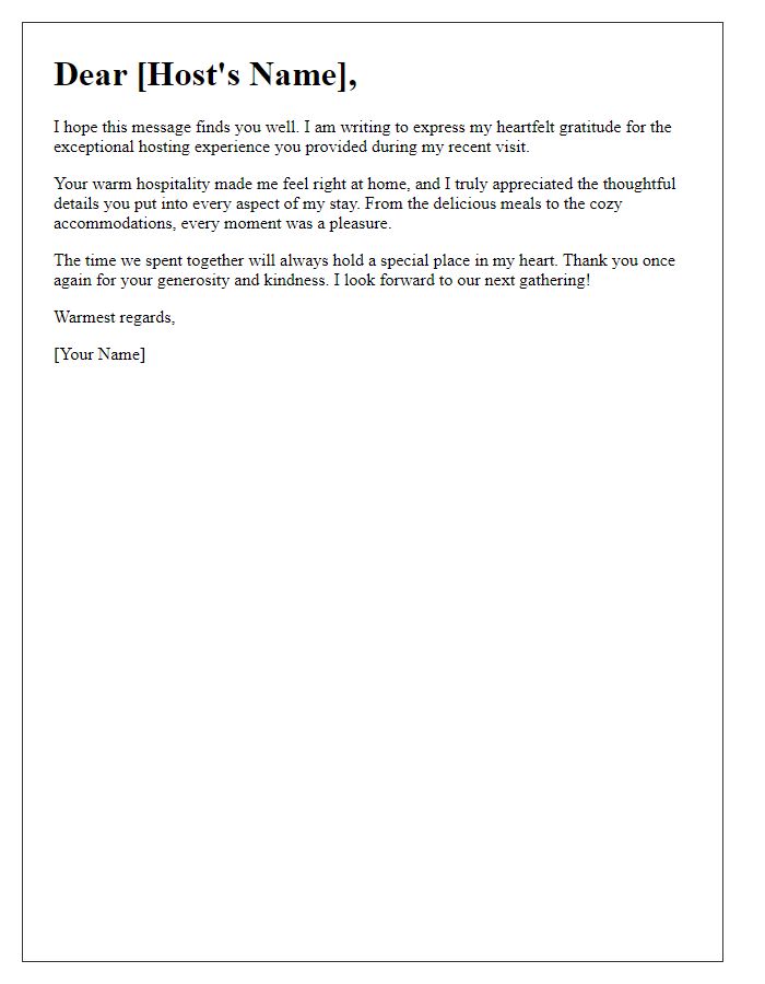 Letter template of heartfelt gratitude for an exceptional hosting experience.