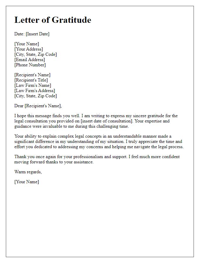 Letter template of sincere gratitude for legal consultation.