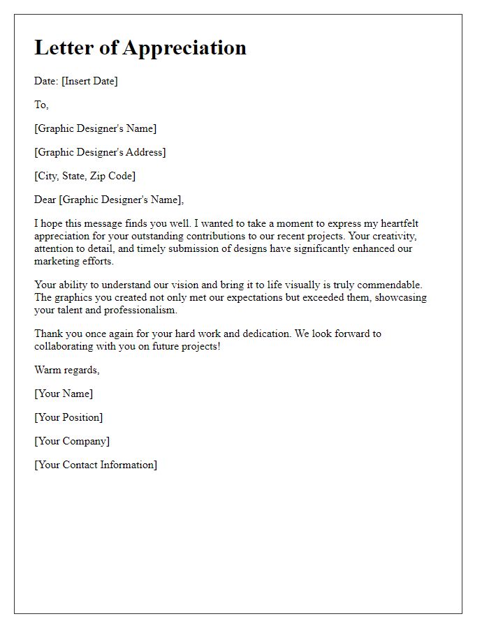 Letter template of appreciation for graphic designer's timely contributions