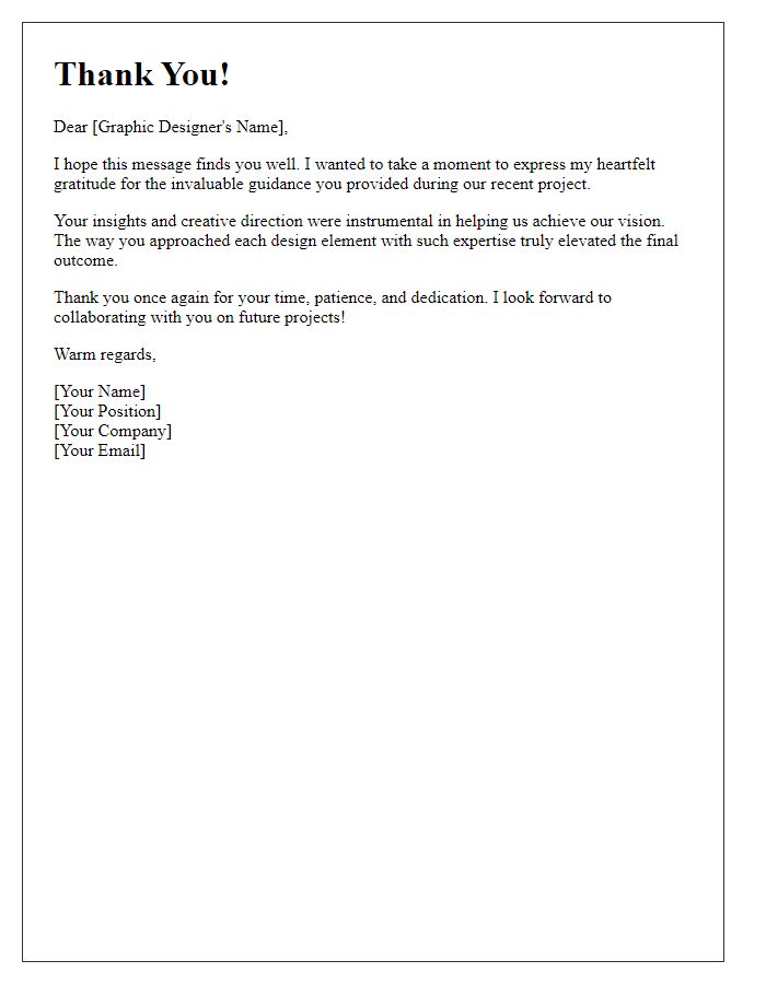 Letter template of thanks for graphic designer's insightful guidance