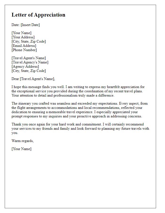 Letter template of appreciation for a travel agent's effort in coordinating travel details.