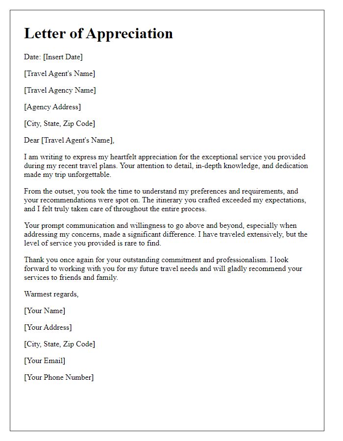 Letter template of appreciation for a travel agent's exceptional service.