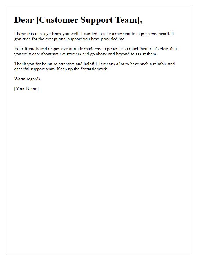 Letter template of cheer for friendly and responsive customer support.