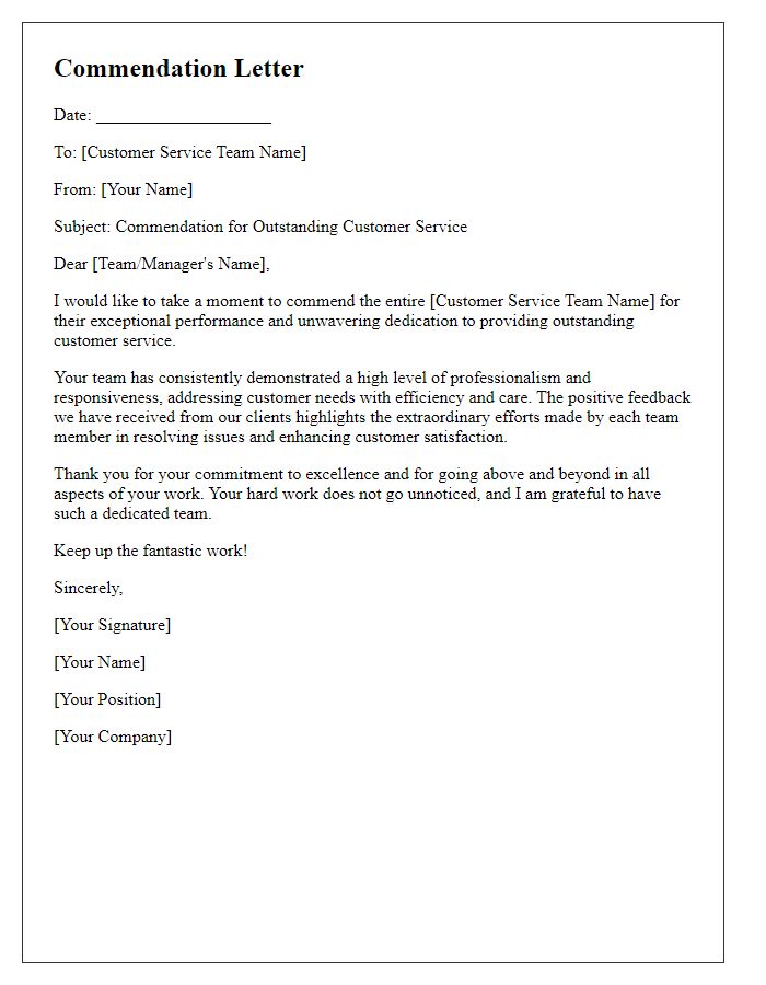 Letter template of commendation for efficient customer service team.