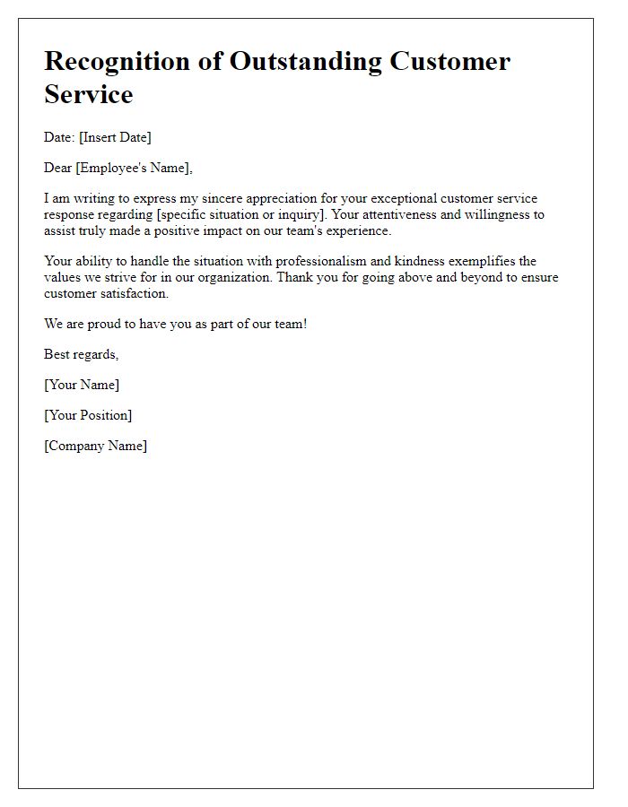 Letter template of recognition for helpful customer service response.