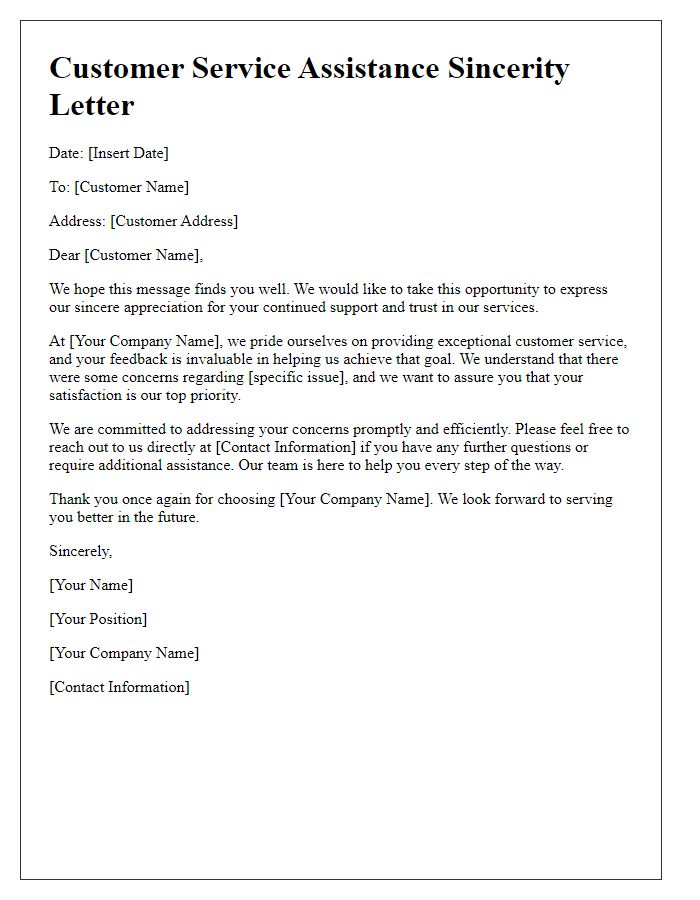 Letter template of sincerity for reliable customer service assistance.