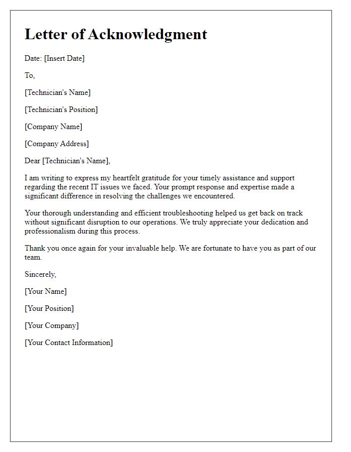 Letter template of acknowledgment for timely help from an IT technician.